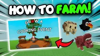 How to FARM TONS of *COOKING REWARDS* From the New COOKING EVENT in Grow a Garden!!
