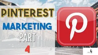 Pinterest Marketing Part 04 ( Instant Money Machine By Mosh Bari, Bliily Darr & Justin Opay)