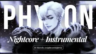 ♱ GOT7 - Phyton (Nightcore Ver. + Instrumental)
