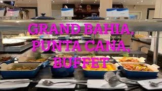 The Buffet at the Grand Bahia, Punta Cana, Dominican Republic.