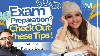 Ep 9 THE MONTH BEFORE BOARD EXAMS ISN'T ABOUT SYLLABUS ANYMORE!  KUNAL DUA | KM PODCAST PART 1