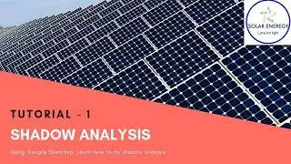 SHADOW ANALYSIS FOR SOLAR