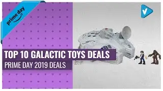 Top 10 Galactic Toys To Buy On Prime Day 2019 | Amazon Prime Day 2019 Toys Deals