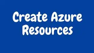 02 | Create Azure Resources &ndash; Resource Group, Data Factory, Key Vault, SQL Database & ADLS
