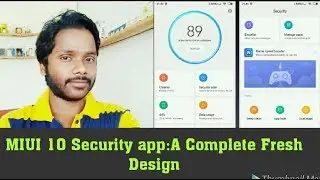 MIUI 10 Security app: A Complete Fresh Design!! Hindi