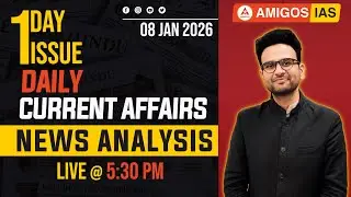 UPSC | The Hindu Daily News Analysis | 08-JANUARY-2025 by Vikas Sir | Amigos IAS Academy