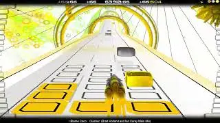 Quicker (Brad Holland and Ian Carey Main Mix) - I blame Coco [Audiosurf] (Casual Difficulty)