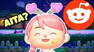 WILD Reddit Stories + Animal Crossing Gameplay!