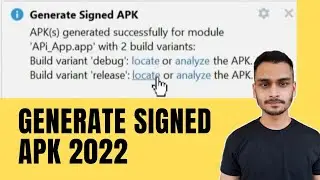 how to generate signed apk in android studio 2022