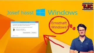 Josef hasst Windows (Windows ist sauer) | YouTube Kacke