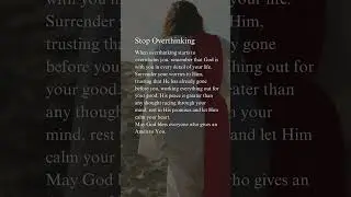 Stop Overthinking #prayer #prayday #prayerandpurpose