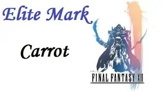 Final Fantasy 12 Zodiac Age - Elite Mark Carrot
