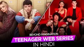 Top 5 Teenager Web Series in Hindi | Web Series Like Sex Education |