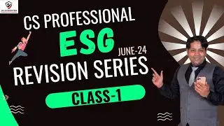 ESG REVISION | CLASS-1 | ESG MARATHON CS PROFESSIONAL | ESG CS PROFESSIONAL | ESG