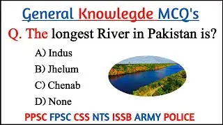 Top 15 World General Knowledge MCQS for all competitive Exam | FPSC PPSC CSS NTS ETEA