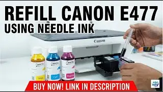 How to Refill Canon E477 Ink Cartridges Easily | Using Needle Ink (Step-by-Step Guide) #CanonE477