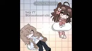 @Excellent_Editzz  #gacha #alightmoation #gachaclub