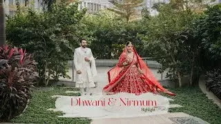 Dhwani & Nirmum Wedding Highlight // JustChill Production