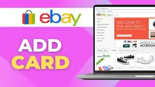 How to Add Debit or Credit Card Payment Method to eBay | New Guide