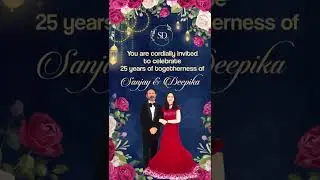 Carricature Wedding Anniversary Invitation Video | 25th Wedding Anniversary Invitation | Code-A08