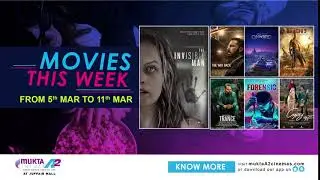 Movies now showing | Movies | Mukta A2 Cinemas | March 2020