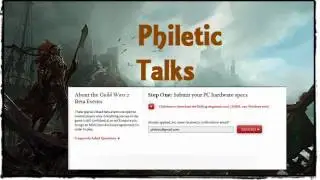 Philetic | Guild Wars 2 Beta Signup!