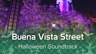 🎃Buena Vista Street - Halloween Soundtrack | at Disney California Adventure
