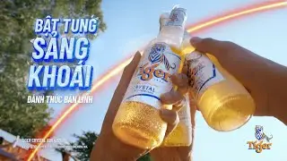 TIGER CRYSTAL BẬT TUNG SẢNG KHO&Aacute;I, Đ&Aacute;NH THỨC BẢN LĨNH - ABV 4,6%