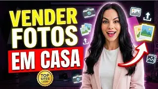 Os MELHORES SITES para VENDER FOTOS e Ganhar Trabalhando em Casa - Passo a Passo 2026