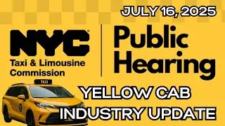🚕🗣️ DON'T DROP THE DROP: TLC’s Yellow Cab Hearing Unleashes Industry Feedback