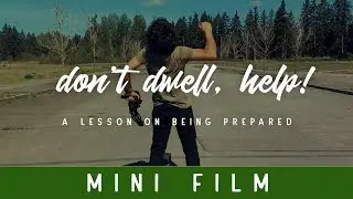 Don't Dwell, HELP! Preproduction Checklist (Mini Film) 2018-05-02