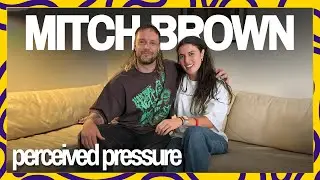 Mitch Brown on coming out, and what comes after | Perceived Pressure