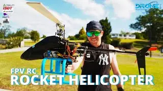 Building a First Person View&nbsp;Rocket&nbsp;Powered&nbsp;RC&nbsp;Helicopter