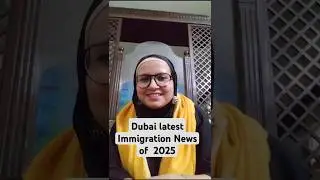 Dubai Immigration Latest News 2025 | Golden Visa, Visa on Arrival, New Rules | UAE Visa Update
