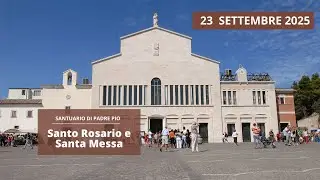 Santa Messa e Atto di affidamento dei bambini. Processione di San Pio - 23 Settembre 2025