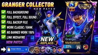 Script Skin Granger Collector - Agent Z No Password | Full Effect Voice | Patch Terbaru