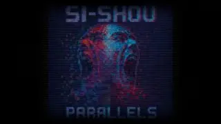 Si-Shou - PARALLELS - Parallels 2025