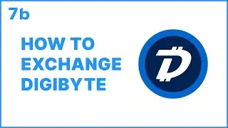 How to exchange DGB | 7b crypto broker | Trading for beginners