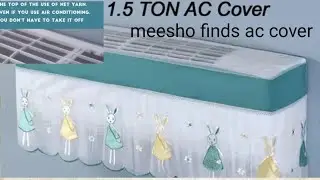 Meesho finds ,ac cover only 130 rs ,must buy@Twodaughter