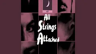 All Strings Attached