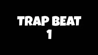 TRAP BEAT 1, FREE (DESTINY)