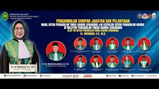 PELANTIKAN  WAKIL KETUA PTA SEMARANG SERTA KETUA PENGADILAN AGAMADI WILAYAH PTA SEMARANG 20-06-2025
