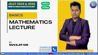 Basic Mathematics Lecture by Suvajit Sir | Jelet 2025 and 2026 New Ultimate Batch | Suvajit Academy