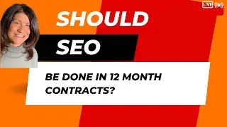 Should SEO be done in 12 Month Long Contracts? [No, here's why]