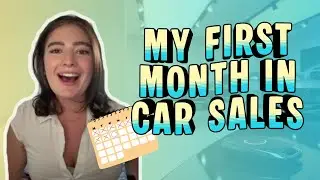 What will your first month in car sales be like? Ashlea Roe reveals it all! | AutoSocialGals