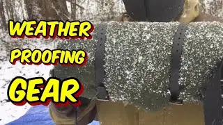 Weather Proof Gear & Water Proofing