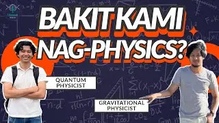 Kilalanin ang mga Pinoy Theoretical Physicists na sina Dr. Philip at Dr. Reggie