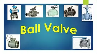 Ball Valve