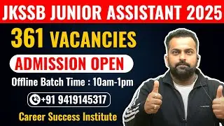 Jkssb Junior Assistant 2025 | 361 Vacancies | Jkssb Junior Assistant Classes in Jammu
