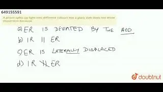 A prism splits up light into different colours but a glass slab does not show dispersion because...